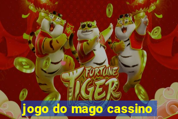 jogo do mago cassino